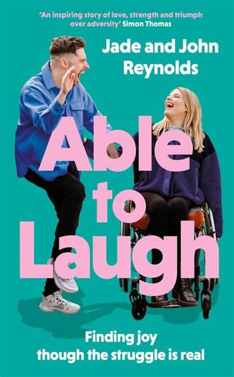 jade reynolds|Able to Laugh: Learning to be joyful though the struggle is real。